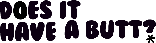 Does it Have a Butt Logo